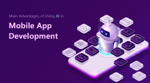 Advantages Of Using AI In Mobile App Development - Nextbrain