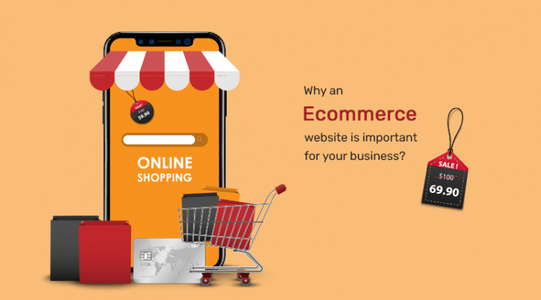 Top Reasons Why an eCommerce Website is Important for your Business