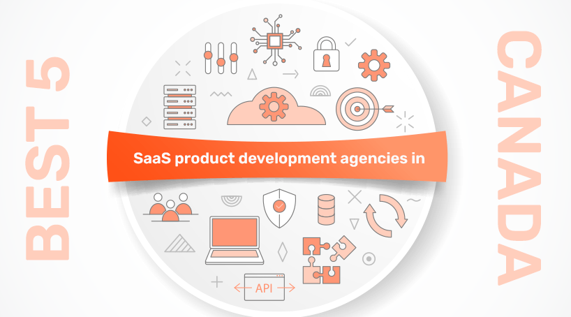 SaaS Product Development Agencies in Toronto