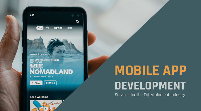Advantages of Mobile App Development Services for the Entertainment Industry
