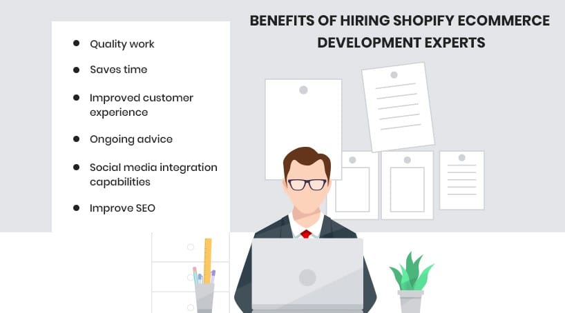 Benefits of hiring Shopify eCommerce development experts