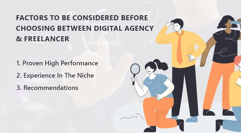 3 Factors To Be Considered Before Choosing Between Digital Agency Freelancer