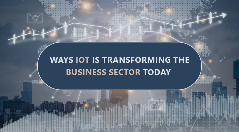 1 Nbcanada Ways Iot Is Transforming The Business Sector Today Thumbnail