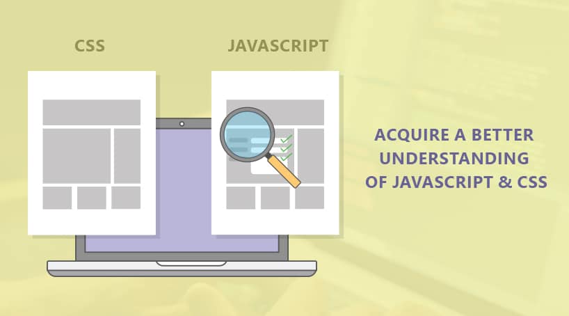 3 Acquire A Better Understanding Of Javascript And Css
